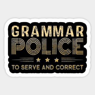 Grammar Police To Serve And Correct Costume Idea Sticker